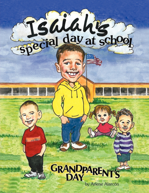 Isaiah’s Special Day at School