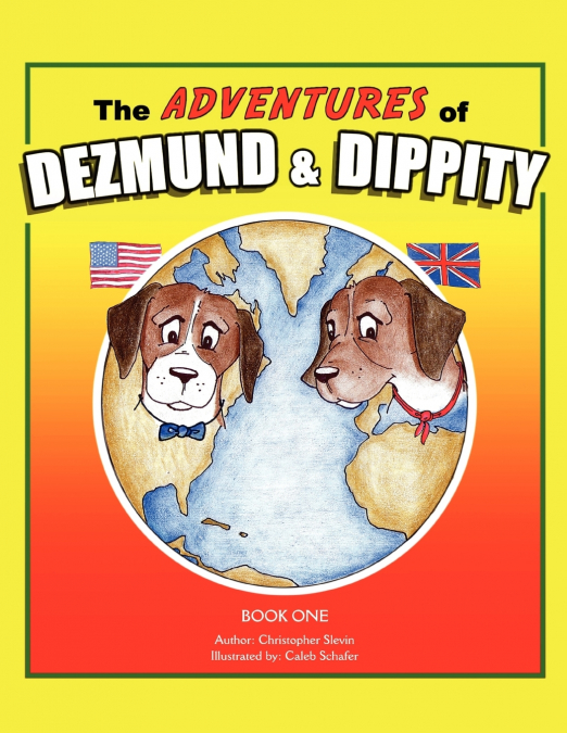 The Adventures of Dezmund & Dippity