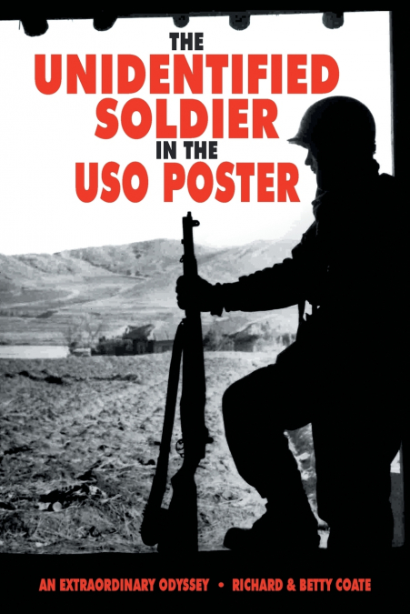 THE UNIDENTIFIED SOLDIER IN THE USO POSTER