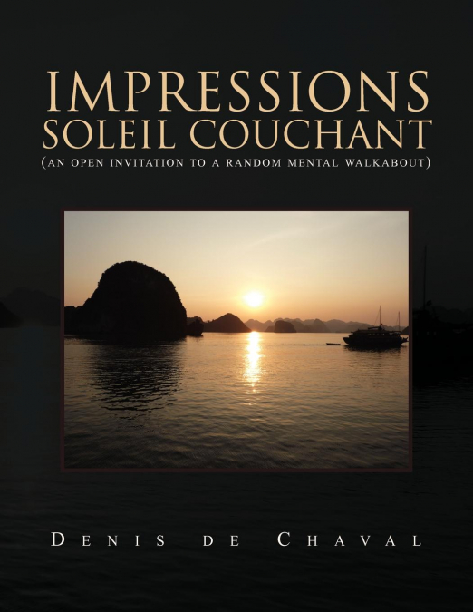Impressions, soleil couchant