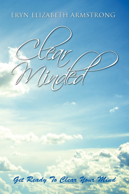 Clear Minded