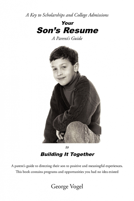 Your Son’s Resume to Building It Together
