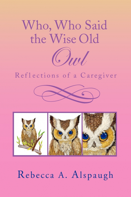 Who, Who Said the Wise Old Owl