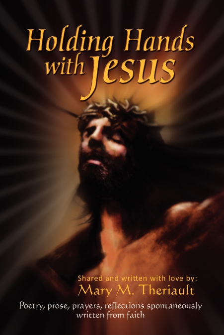 'HOLDING HANDS WITH JESUS'