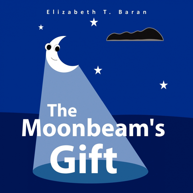 The Moonbeam’s Gift