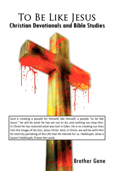 To Be Like Jesus