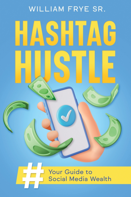 Hashtag Hustle