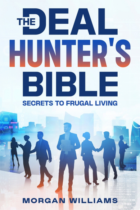 The Deal Hunter’s Bible