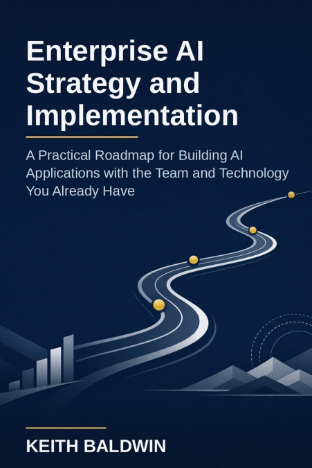 Enterprise AI Strategy and Implementation