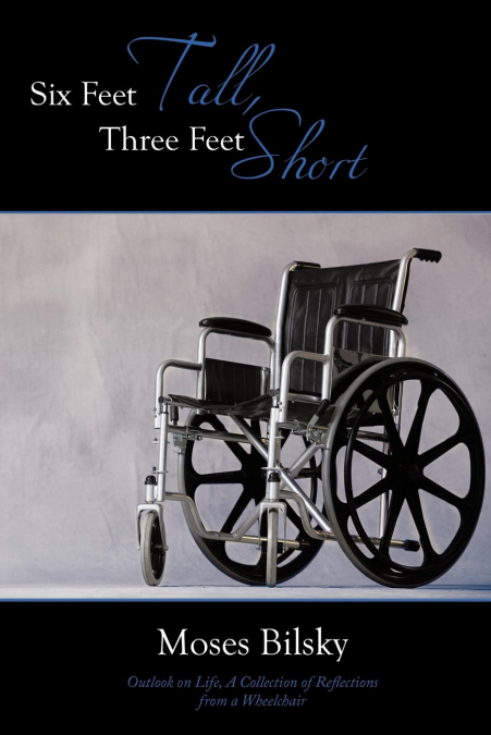 Six Feet Tall, Three Feet Short
