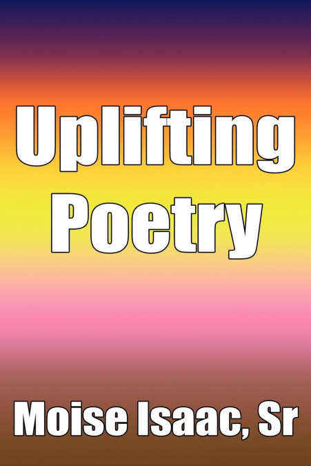 Uplifting Poetry
