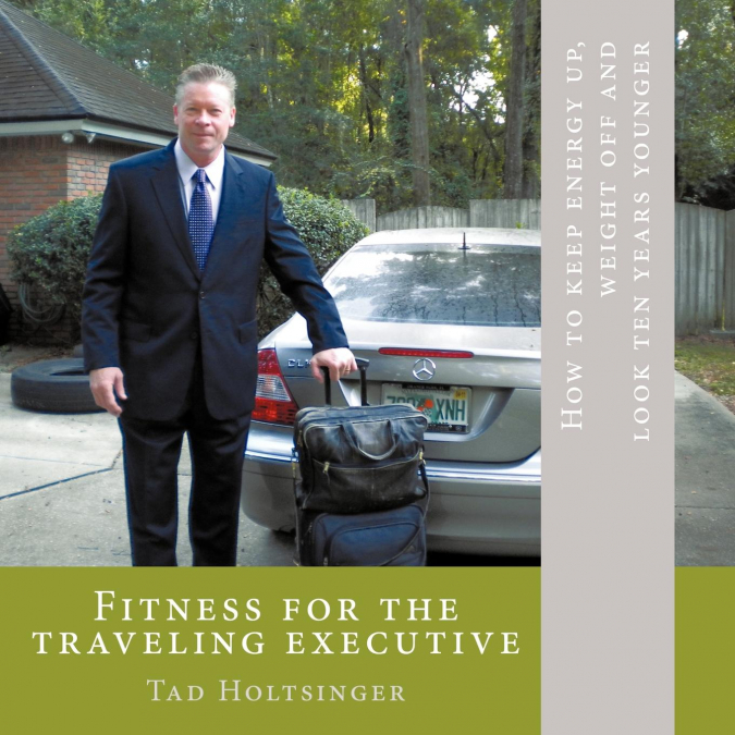 Fitness for the traveling executive