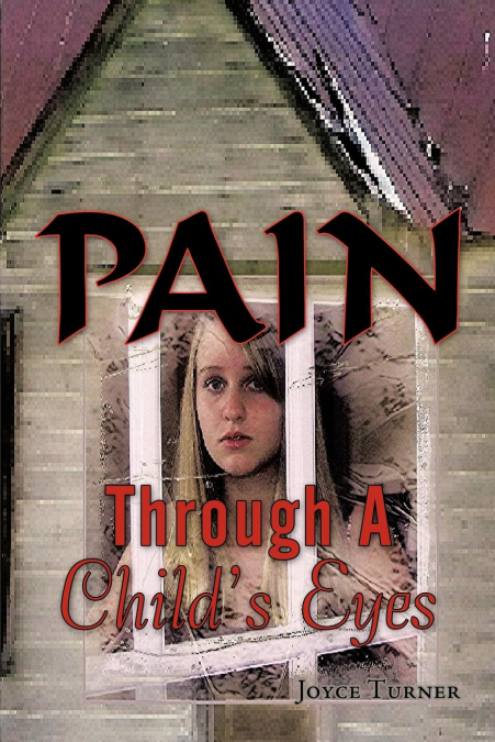 Pain Through a Child’s Eyes