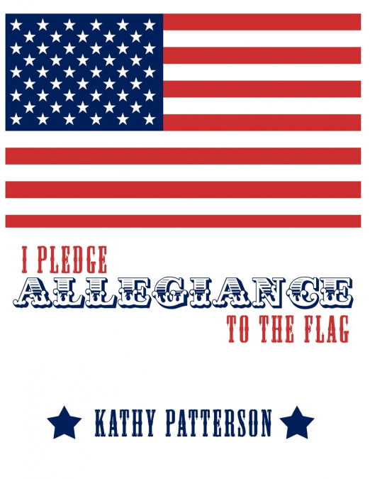I Pledge Allegiance to the Flag
