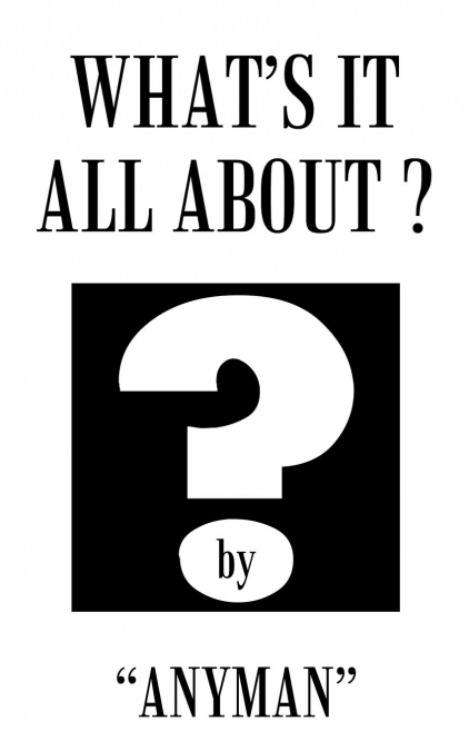 What’s It All About?
