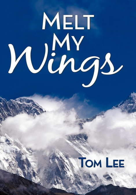 Melt My Wings