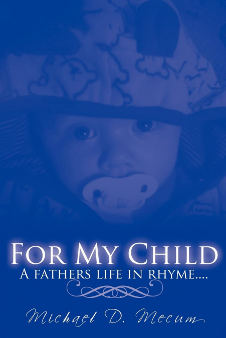 FOR MY CHILD