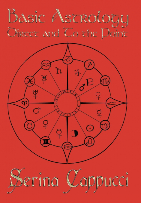 Basic Astrology Direct and to the Point