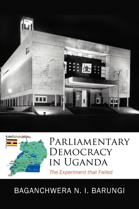 Parliamentary Democracy in Uganda
