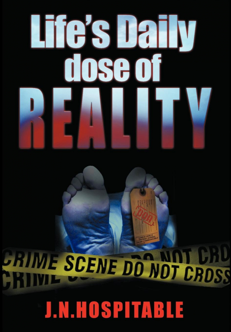 Life’s Daily Dose of Reality