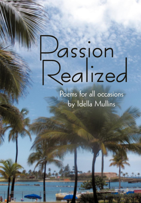Passion Realized
