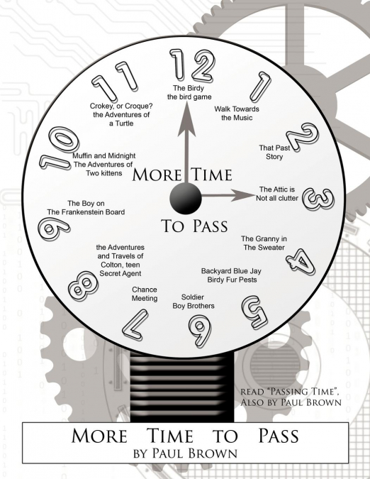 More Time to Pass
