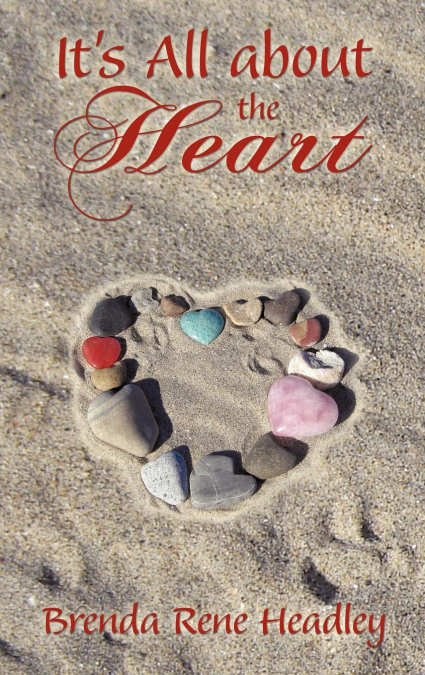 It’s All about the Heart