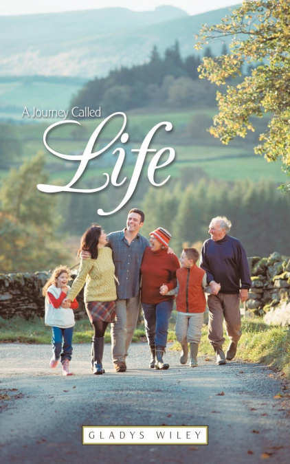 A Journey Called Life