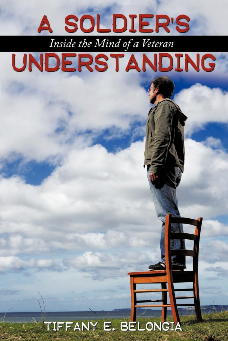 A Soldier’s Understanding