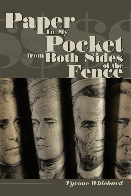 Paper in My Pocket from Both Sides of the Fence