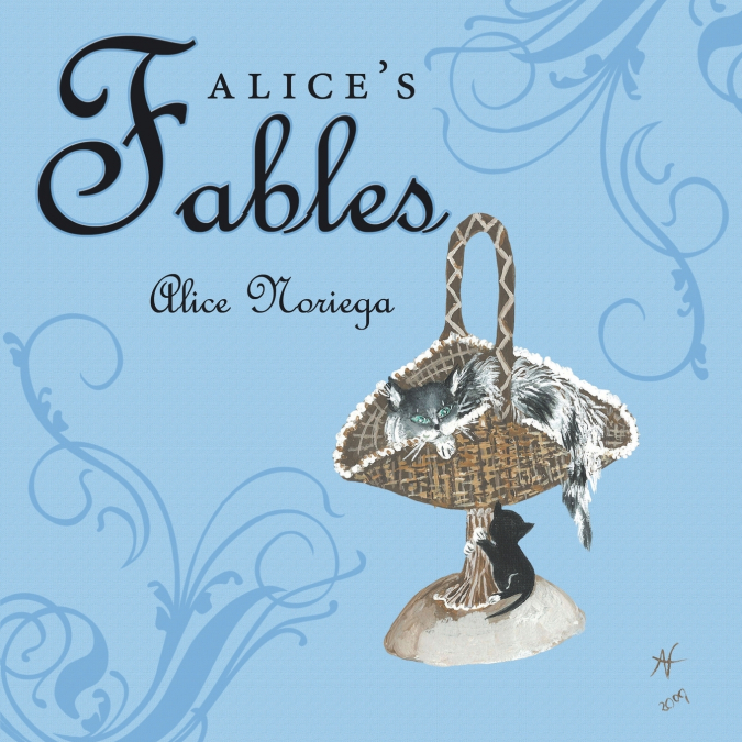 Alice’s Fables