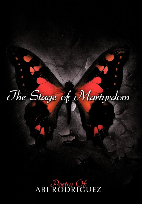 The Stage of Martyrdom