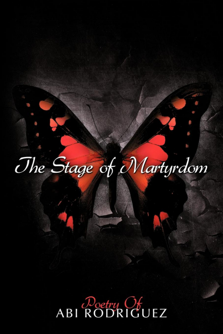 The Stage of Martyrdom