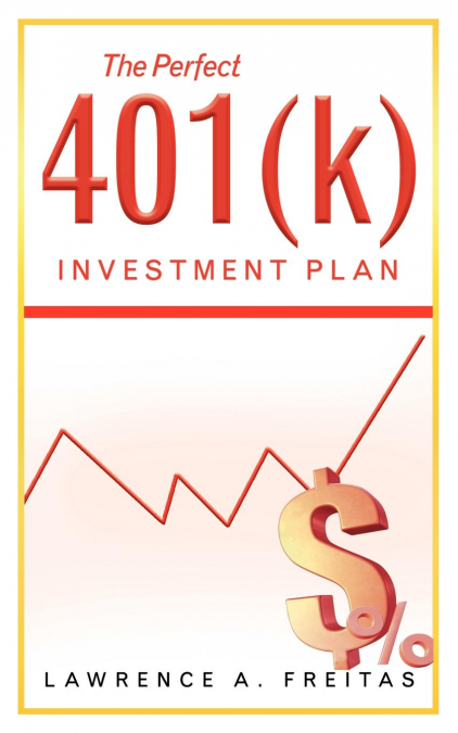 The Perfect 401(k) Investment  Plan