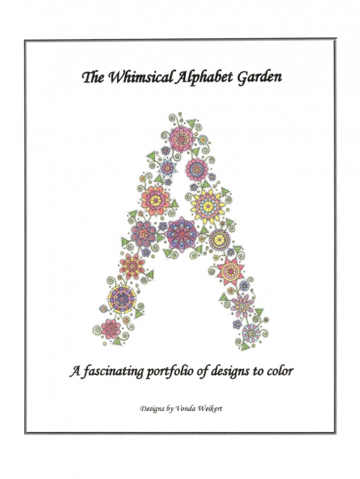 The Whimsical Alphabet Garden