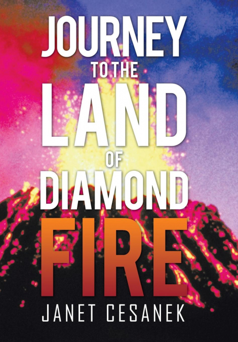Journey to the Land of Diamond Fire
