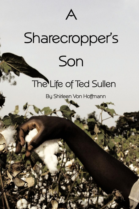 A Sharecropper’s Son