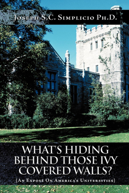 What’s Hiding Behind Those Ivy Covered Walls?