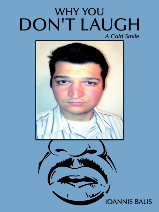 Why You Don’t Laugh