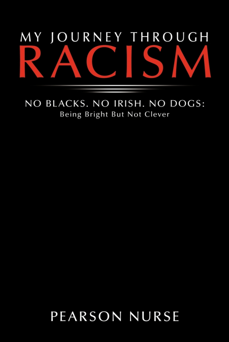 My Journey Through Racism