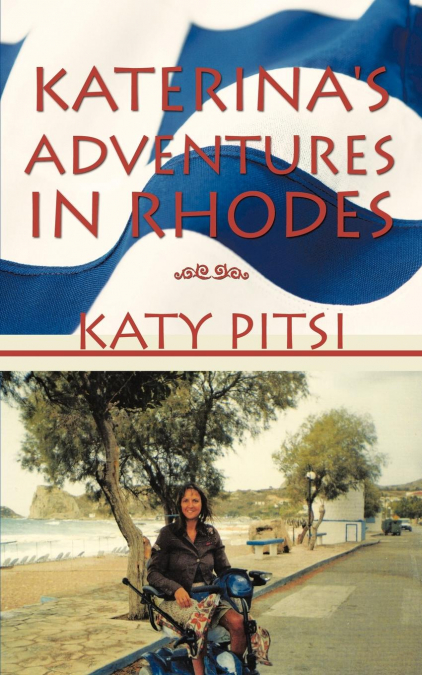 Katerina’s Adventures in Rhodes