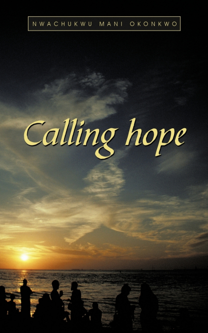 Calling Hope