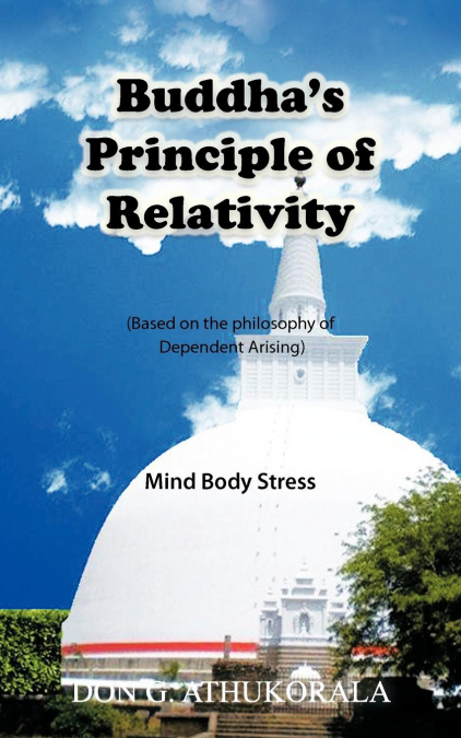 Buddha’s Principle of Relativity