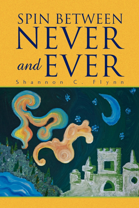 Spin Between Never and Ever