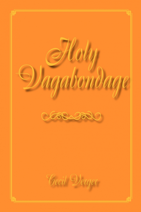 Holy Vagabondage