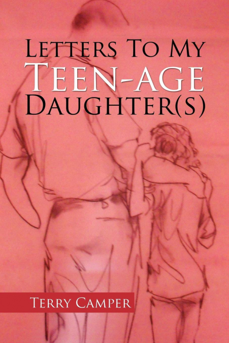 Letters to My Teen-Age Daughter(s)