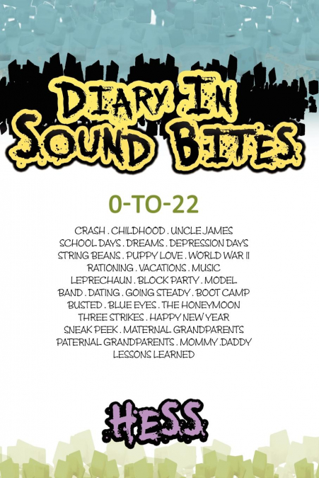 Diary in Sound Bites
