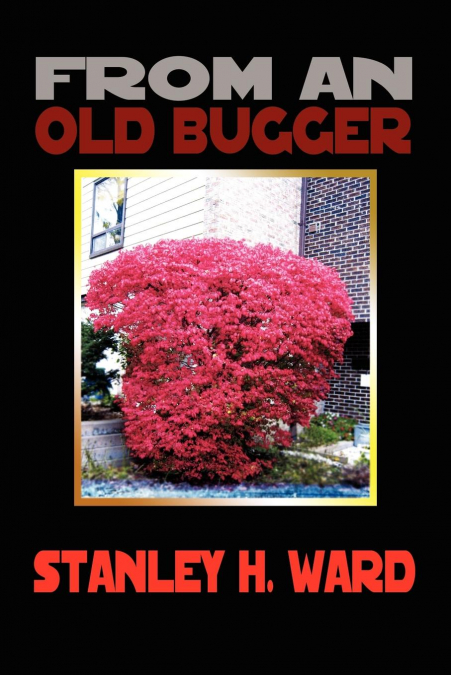 From an Old Bugger