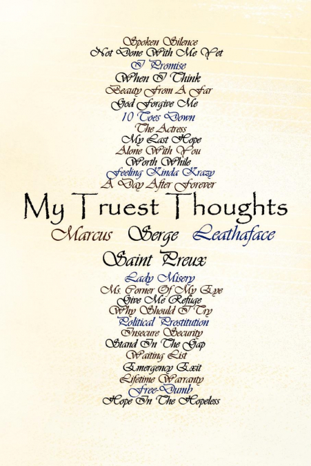 My Truest Thoughts