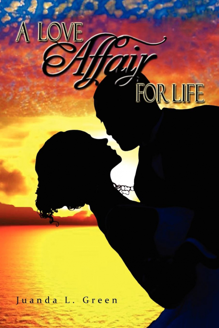 A Love Affair for Life
